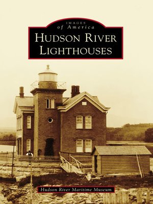 cover image of Hudson River Lighthouses